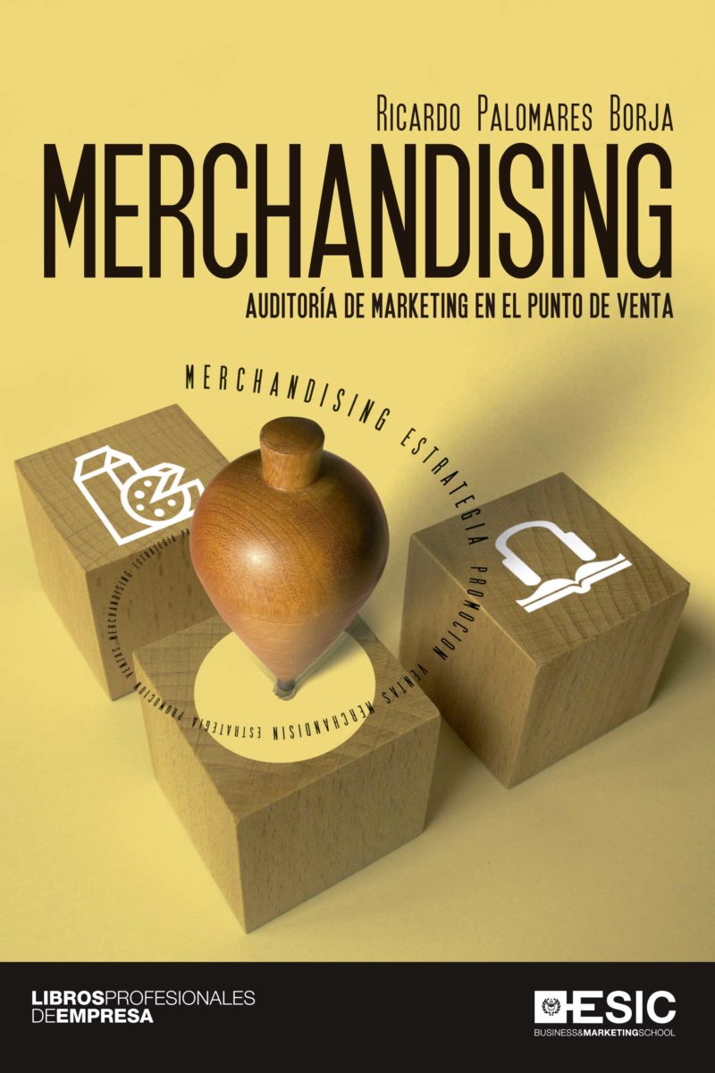 Merchandising. Auditoría de marketing en el punto de venta
