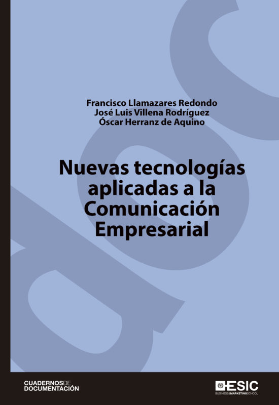 Nuevas tecnologías aplicadas a la Comunicación Empresarial