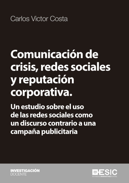 Comunicación de crisis, redes sociales y reputación corporativa