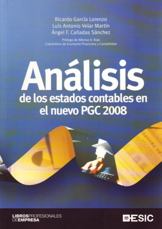 Análisis de los estados contables en el nuevo PGC 2008
