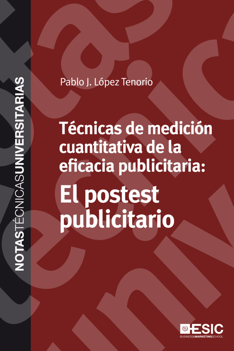 Técnicas de medición cuantitativa de la eficacia publicitaria
