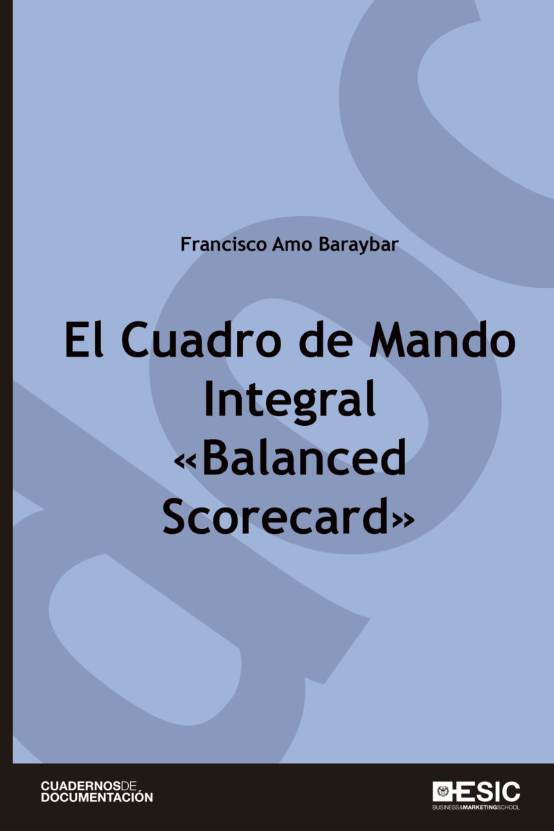 El Cuadro de Mando Integral «Balanced Scorecard»
