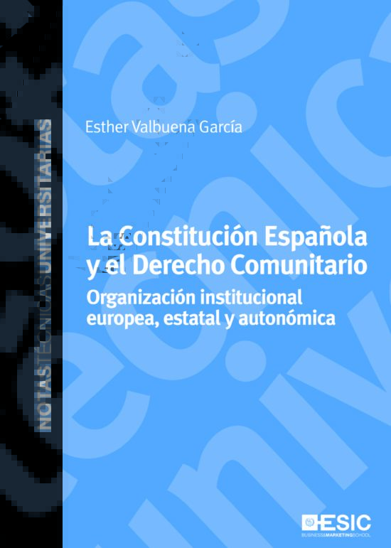 La Constitución española y el Derecho comunitario