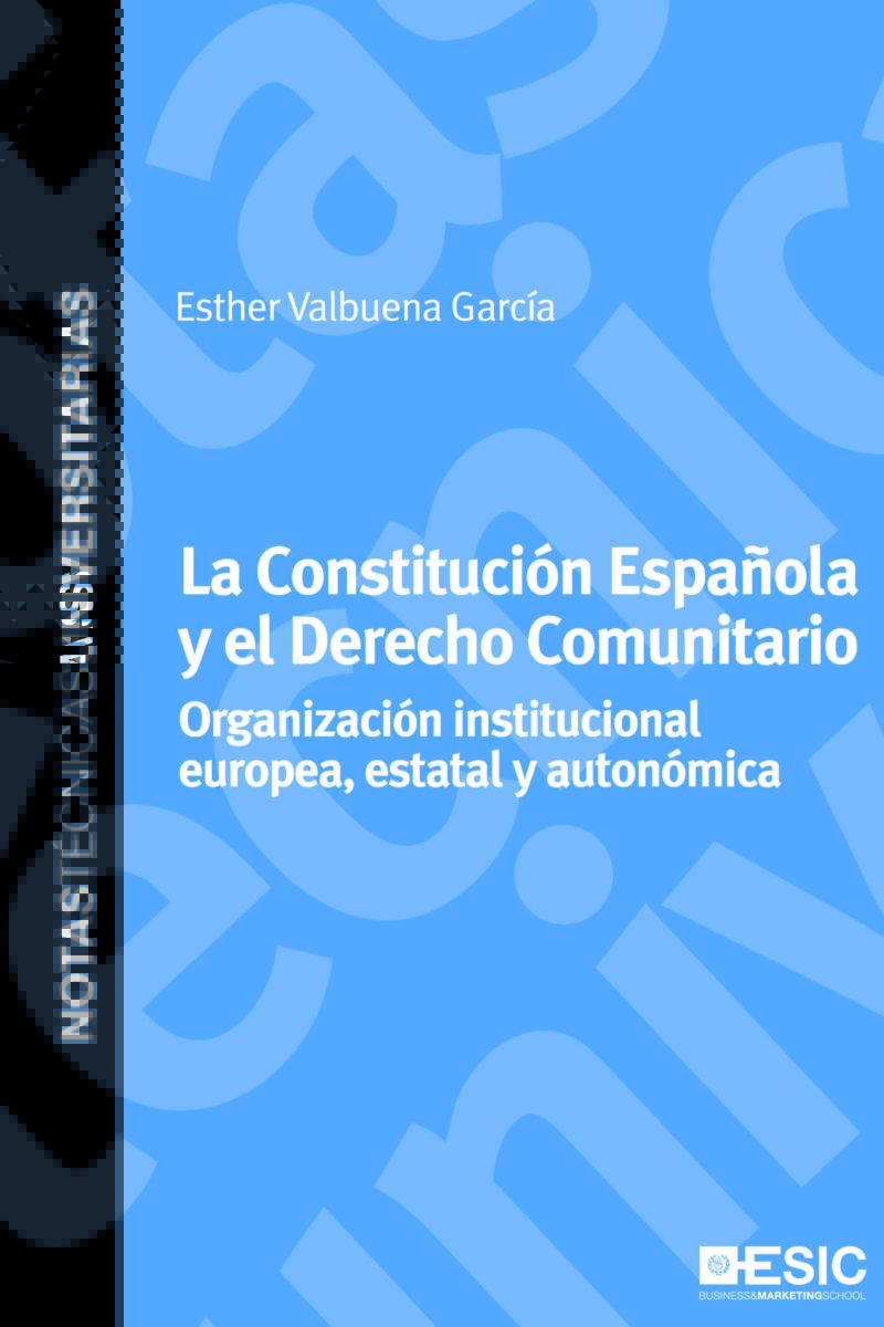 La Constitución española y el Derecho comunitario