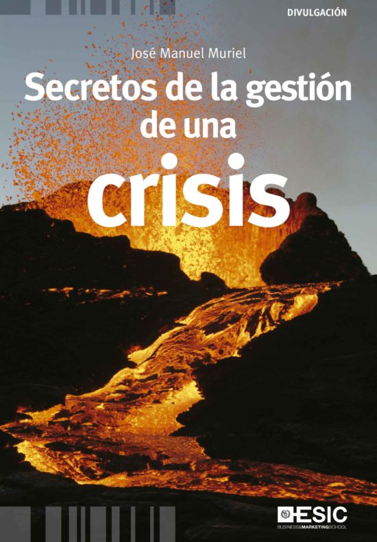 Secretos de la gestión de una crisis