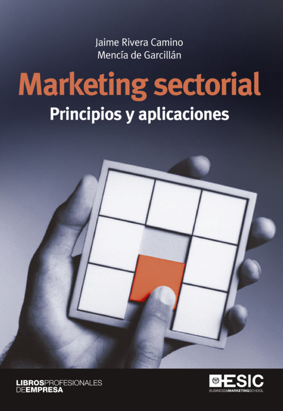 Marketing sectorial. Principios y aplicaciones