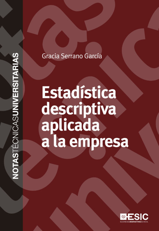 Estadística descriptiva aplicada a la empresa