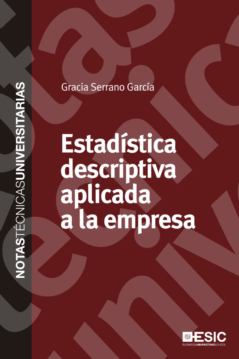 Estadística descriptiva aplicada a la empresa