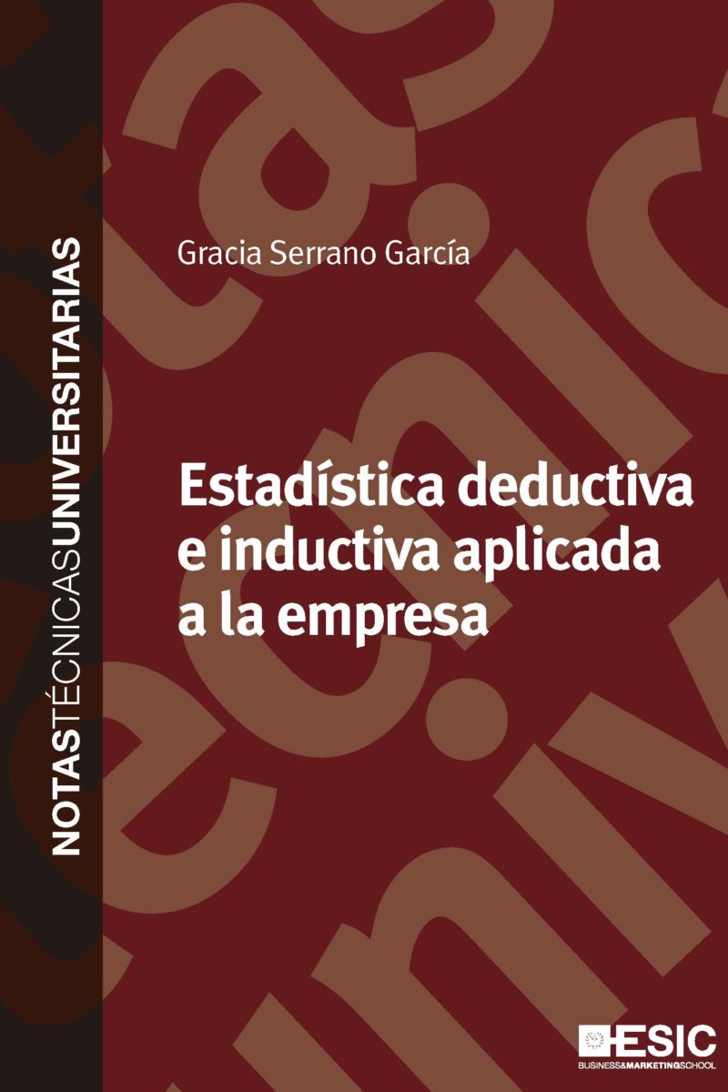 Estadística deductiva e inductiva aplicada a la empresa