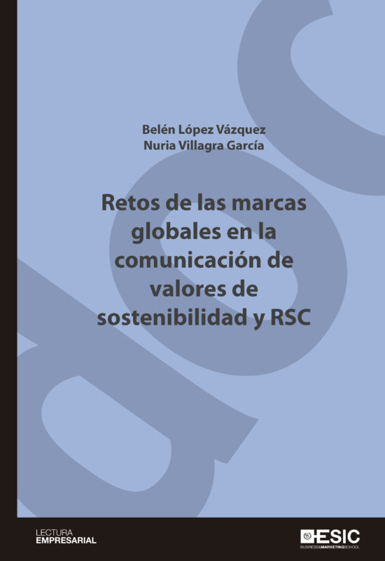 Retos de las marcas globales en la comunicación de valores de sostenibilidad y RSC