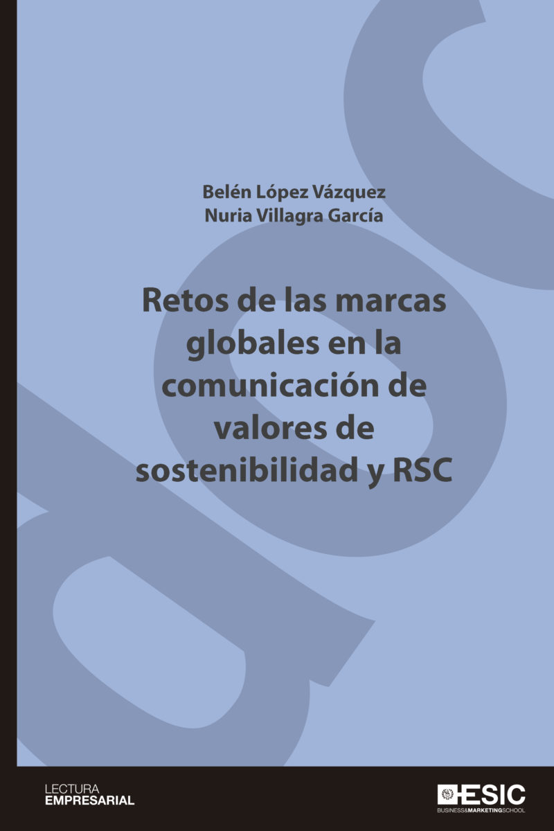 Retos de las marcas globales en la comunicación de valores de sostenibilidad y RSC