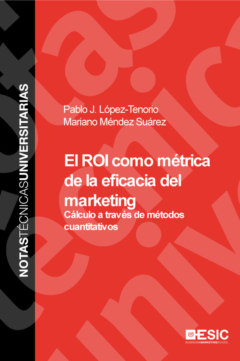 El ROI como métrica de la eficacia del marketing