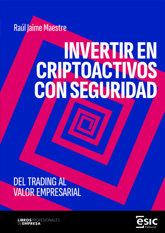 INVERTIR EN CRIPTOACTIVOS CON SEGURIDAD