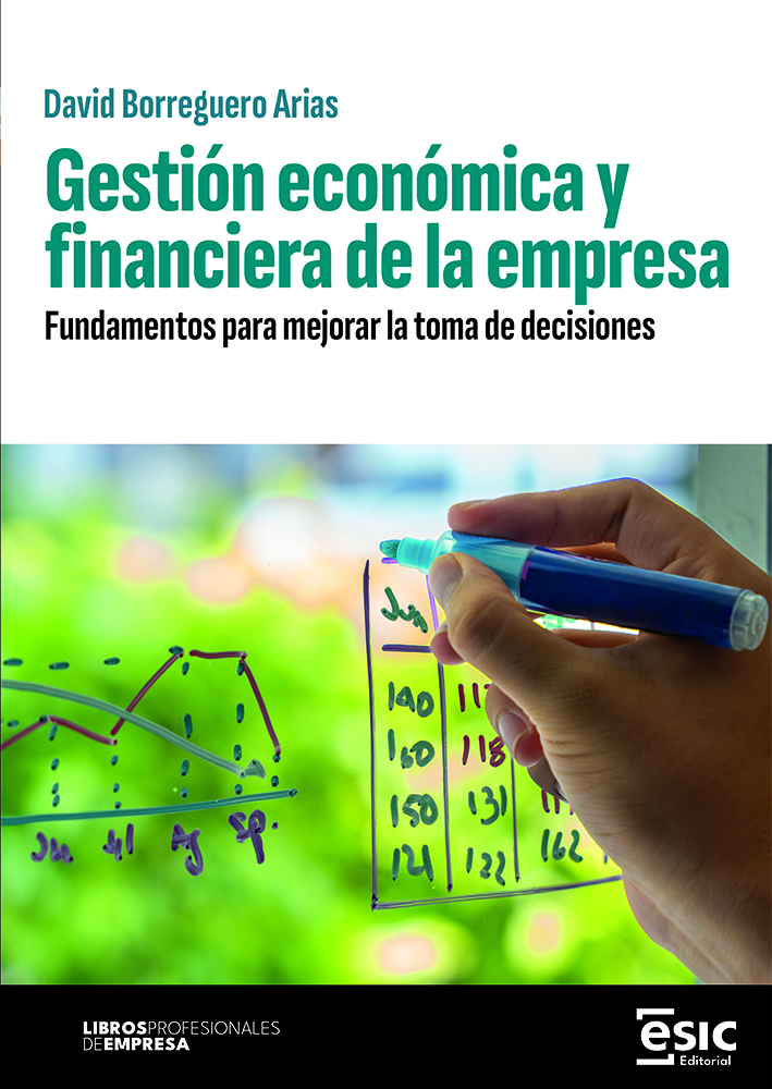 GESTIÓN ECONÓMICA Y FINANCIERA DE LA EMPRESA